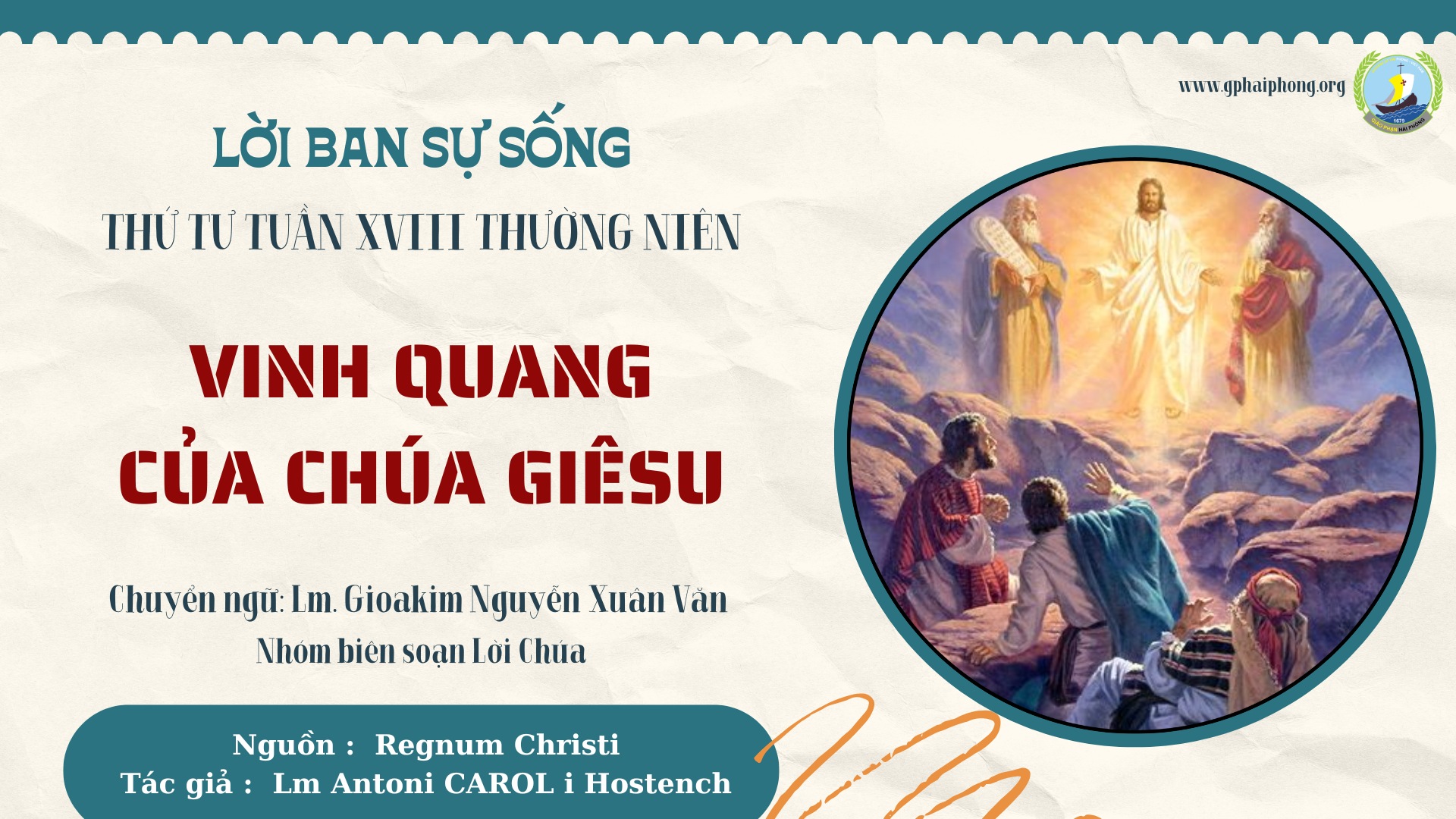 Lời ban Sự sống: Vinh quang của Chúa Giêsu_Thứ Tư Tuần XVIII Thường niên